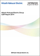 Hitachi Kokusai Electric Group CSR Report 2014 Cover