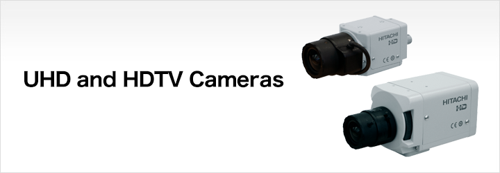 UHD and HDTV Cameras