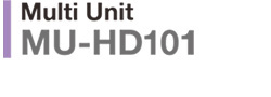 Multi Unit MU-HD101